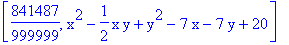 [841487/999999, x^2-1/2*x*y+y^2-7*x-7*y+20]
